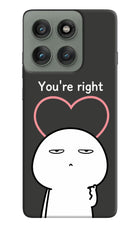 You're Right Moto Edge 60 Pro Hard Case Back Cover by Casekaro