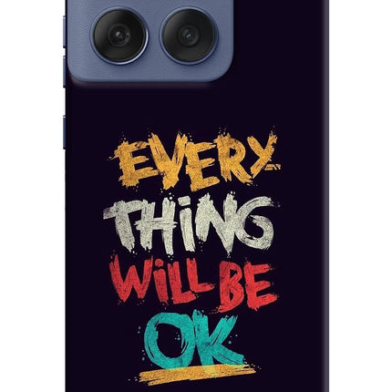 Everything Will Be Ok Moto Edge 60 Fusion Hard Case Back Cover by Casekaro