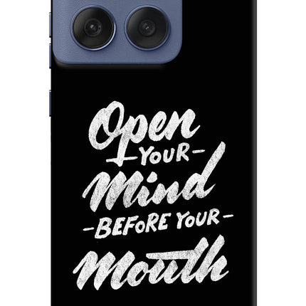 Open Your Mind Before Your Mouth Moto Edge 60 Fusion Hard Case Back Cover by Casekaro