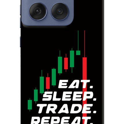Eat Sleep Trade Repeat Moto Edge 60 Fusion Hard Case Back Cover by Casekaro