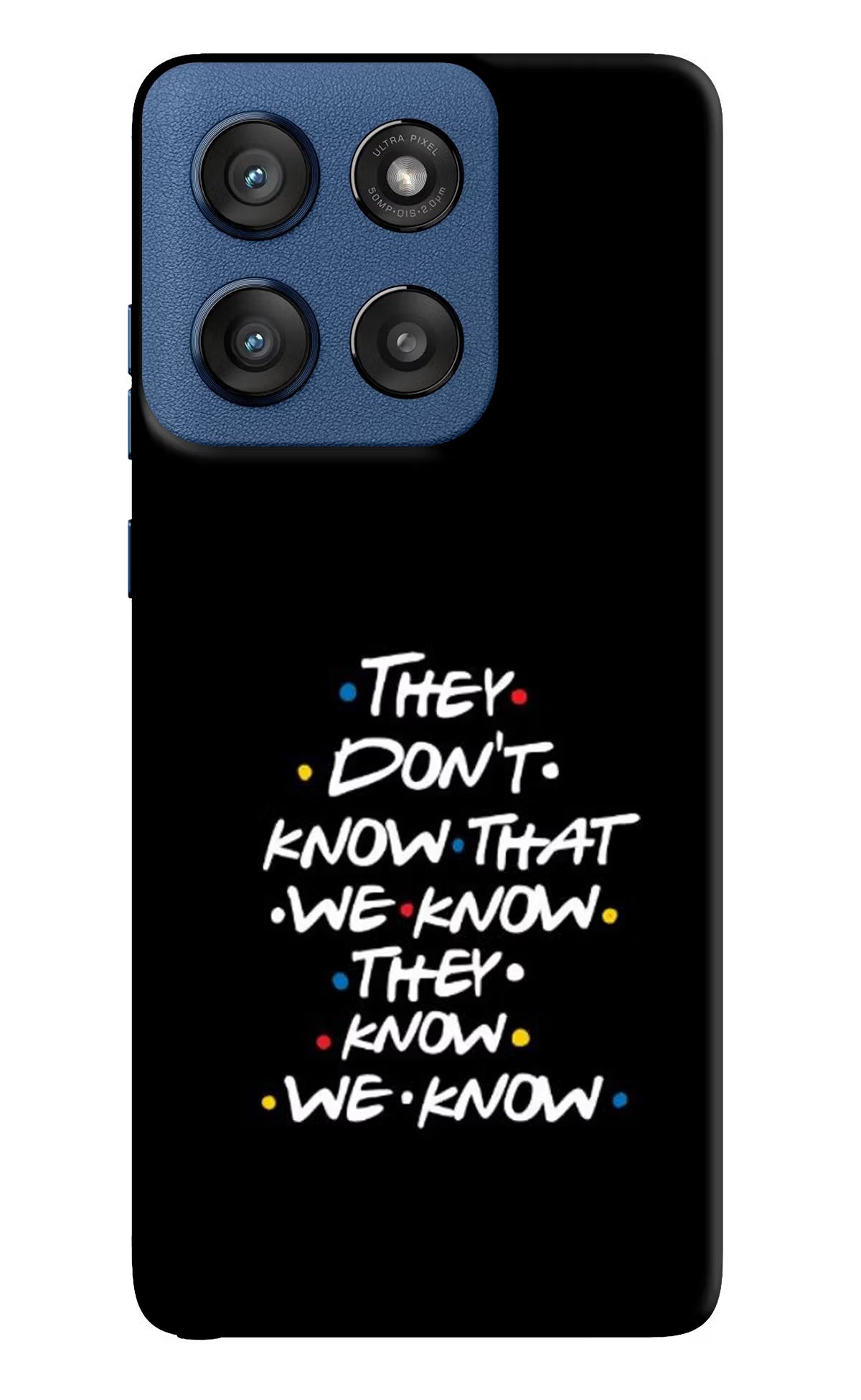 FRIENDS Dialogue Moto Edge 60 Stylus Hard Case Back Cover by Casekaro