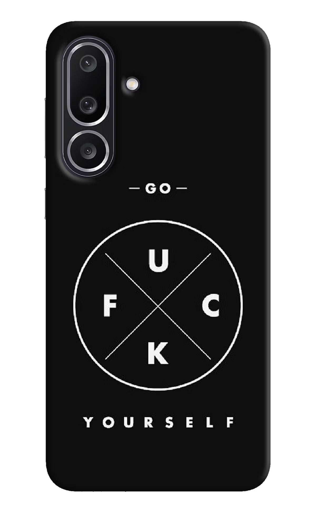 Go Fuck Yourself Samsung M56 5G Hard Case Back Cover by Casekaro