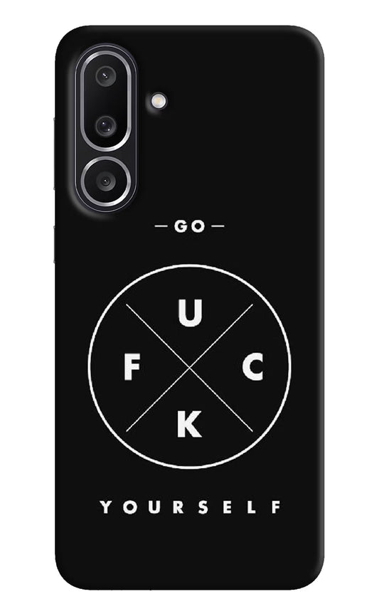 Go Fuck Yourself Samsung M56 5G Hard Case Back Cover by Casekaro