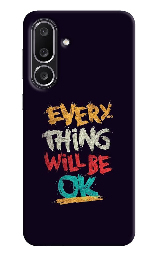 Everything Will Be Ok Samsung M56 5G Hard Case Back Cover by Casekaro