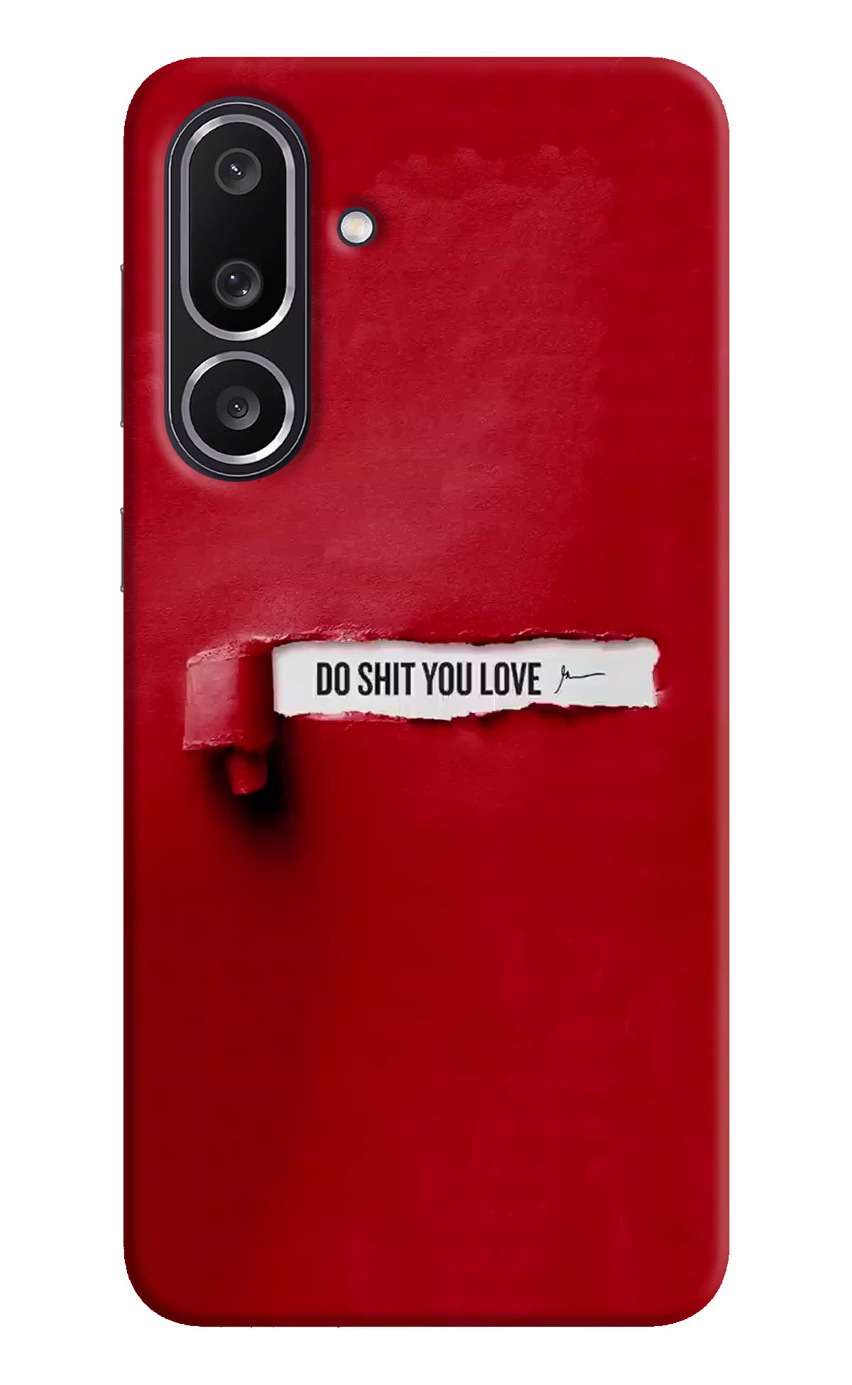 Do Shit You Love Samsung M56 5G Hard Case Back Cover by Casekaro