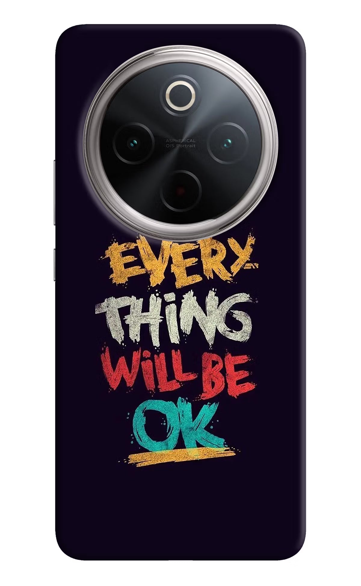 Everything Will Be Ok Vivo T4 5G Hard Case Back Cover by Casekaro