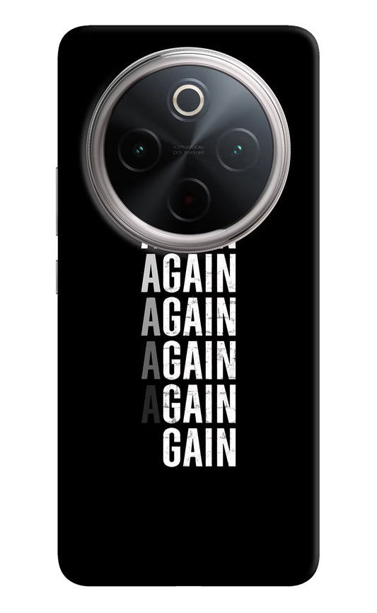 Again Again Gain Vivo T4 5G Hard Case Back Cover by Casekaro