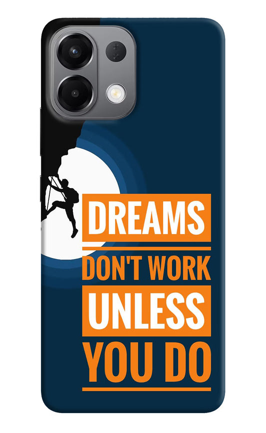 Dreams Don’T Work Unless You Do Oppo K13 5G Hard Case Back Cover by Casekaro