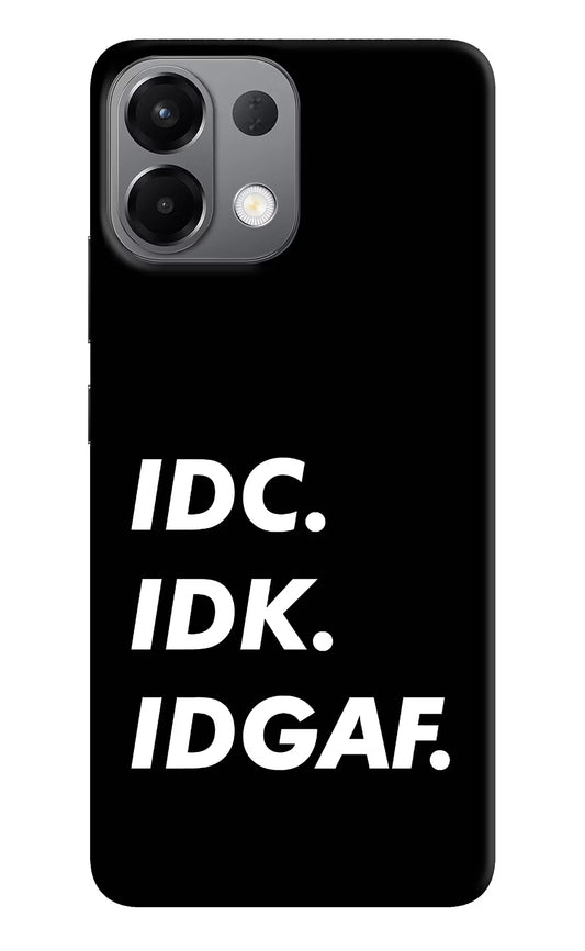 Idc Idk Idgaf Oppo K13 5G Hard Case Back Cover by Casekaro