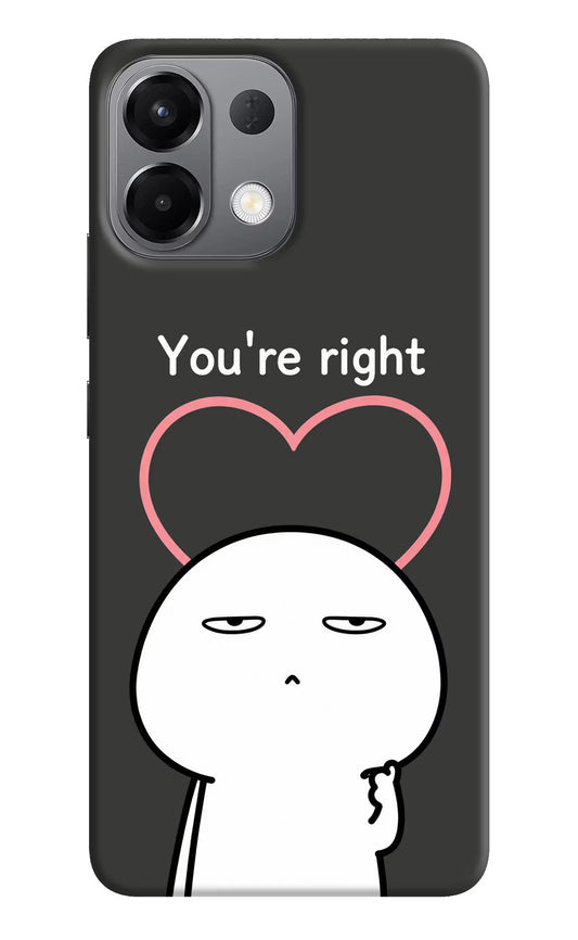 You're Right Oppo K13 5G Hard Case Back Cover by Casekaro