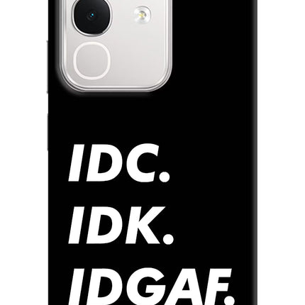 Idc Idk Idgaf iQOO Z10x 5G Hard Case Back Cover by Casekaro