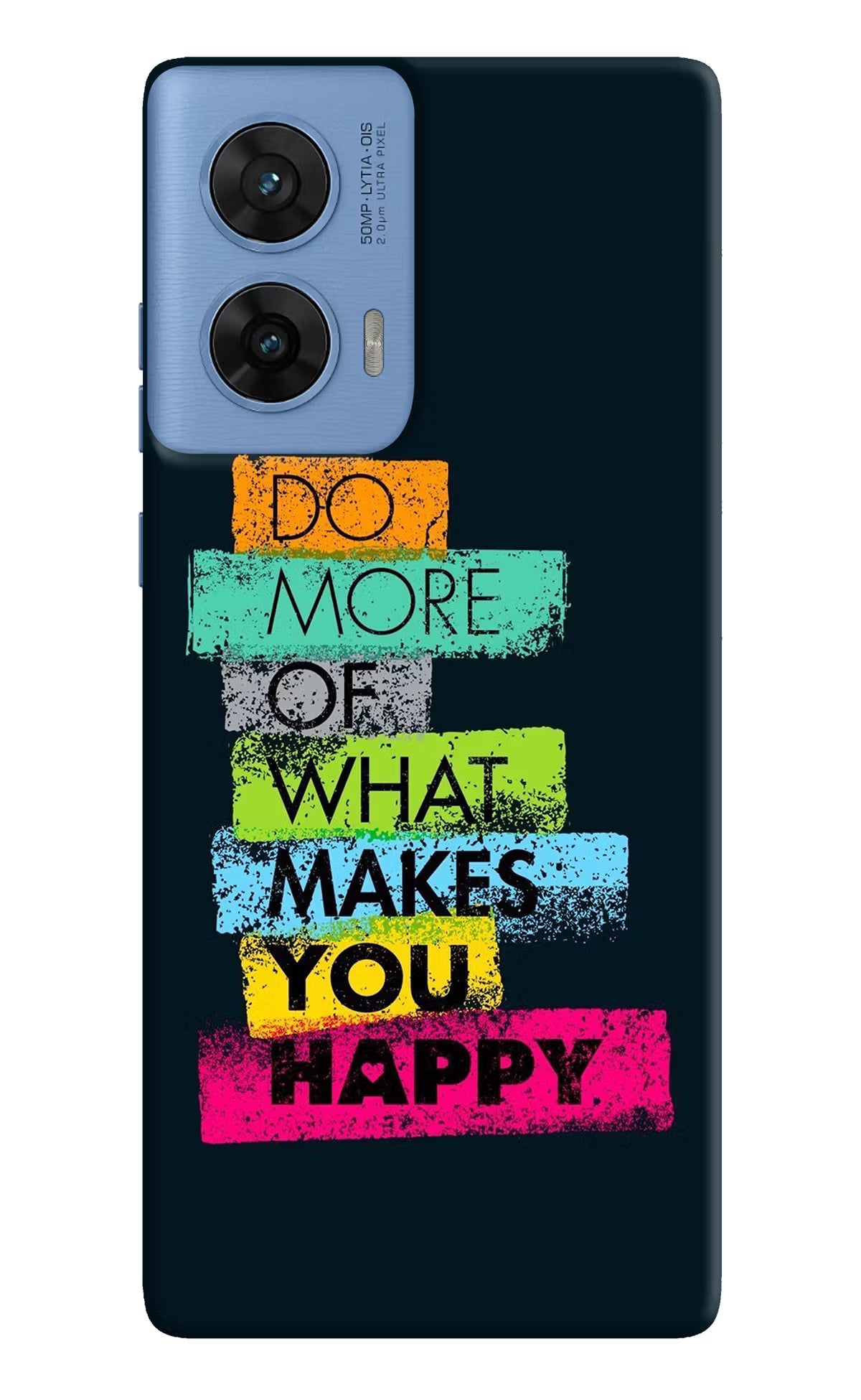 Do More Of What Makes You Happy Moto G96 5G Hard Case Back Cover by Casekaro