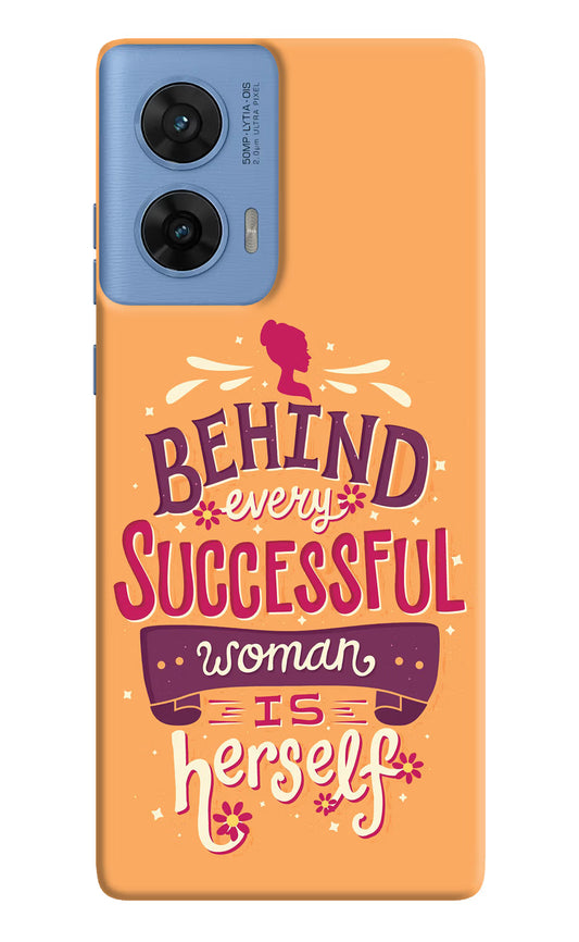 Behind Every Successful Woman There Is Herself Moto G96 5G Hard Case Back Cover by Casekaro