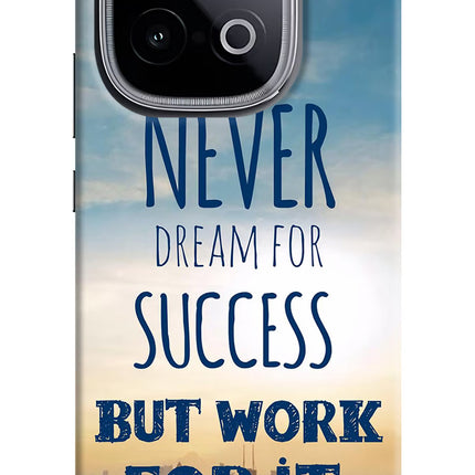 Never Dream For Success But Work For It iQOO Neo 10 Hard Case Back Cover by Casekaro