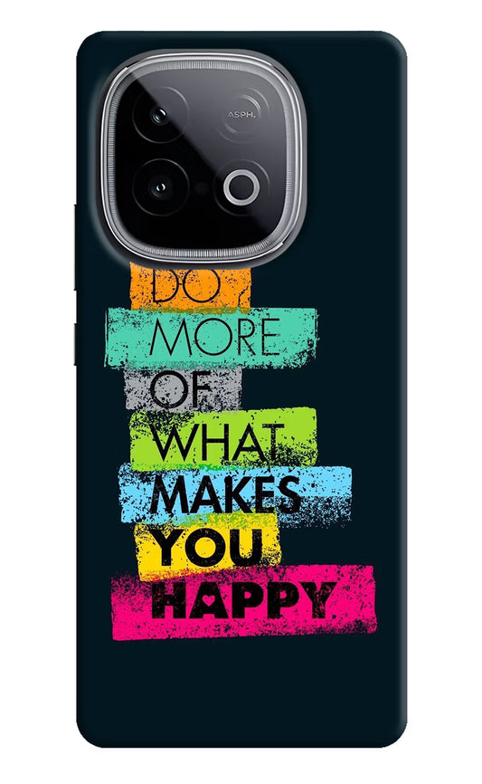 Do More Of What Makes You Happy iQOO Neo 10 Hard Case Back Cover by Casekaro
