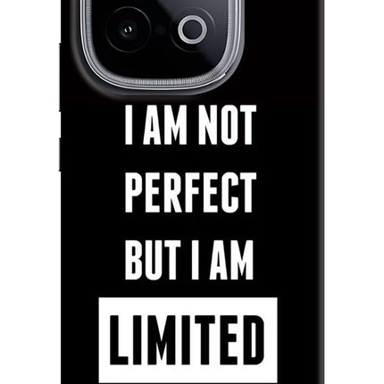 I Am Not Perfect But I Am Limited Edition iQOO Neo 10 Hard Case Back Cover by Casekaro
