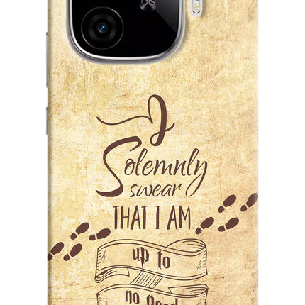 I Solemnly swear that i up to no good iQOO Neo 10R 5G Hard Case Back Cover by Casekaro