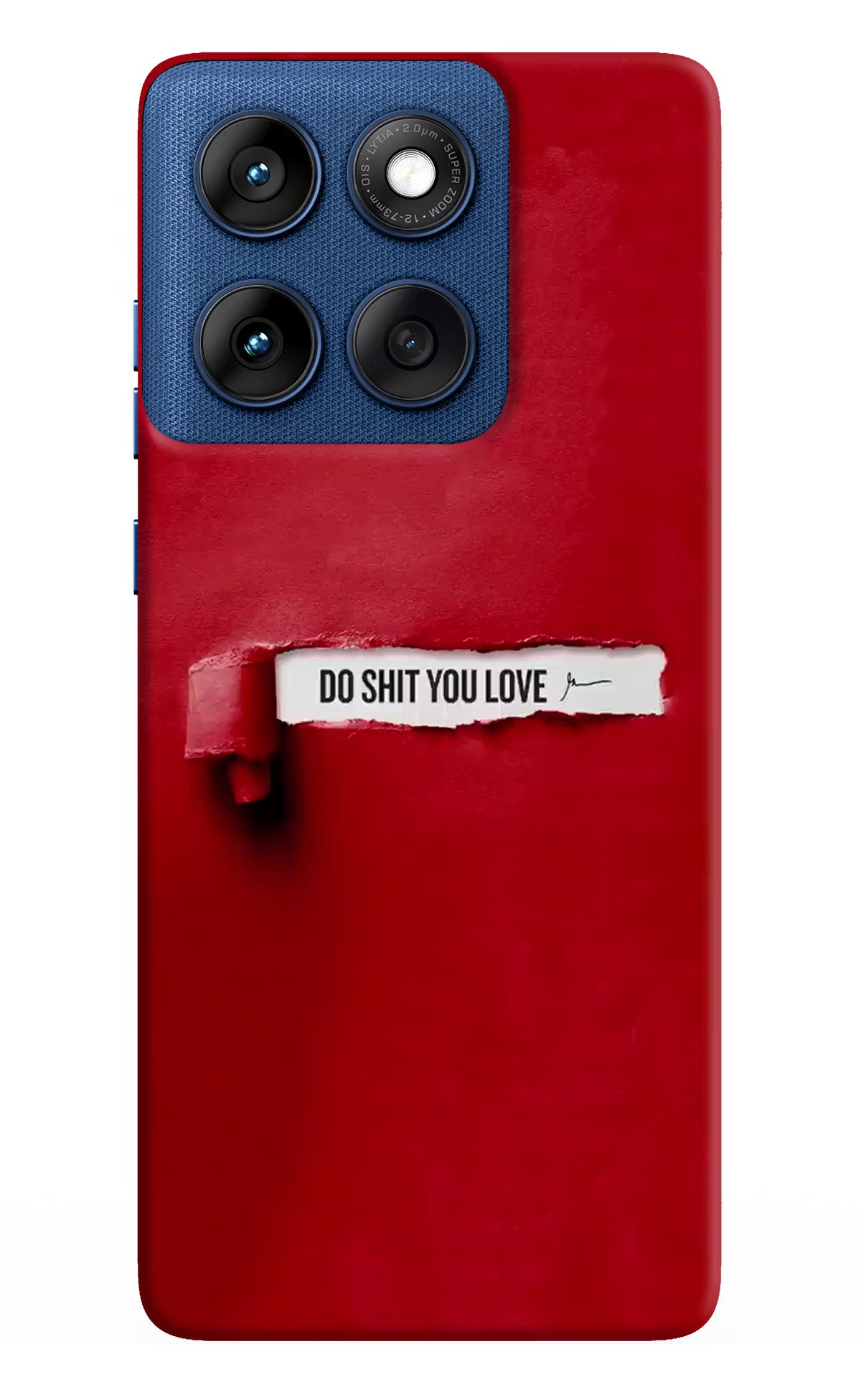 Do Shit You Love Moto Edge 60 Hard Case Back Cover by Casekaro
