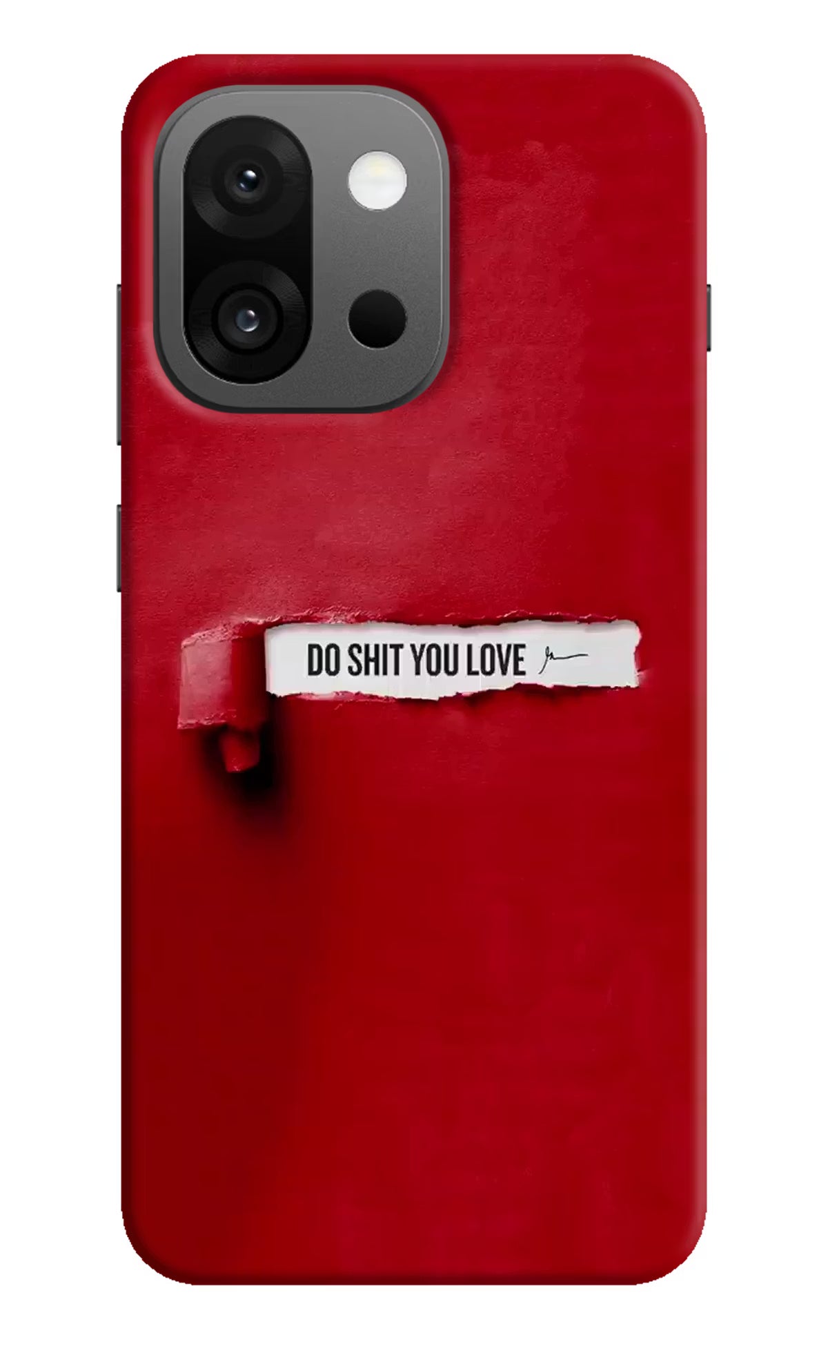 Do Shit You Love OnePlus 13s Hard Case Back Cover by Casekaro