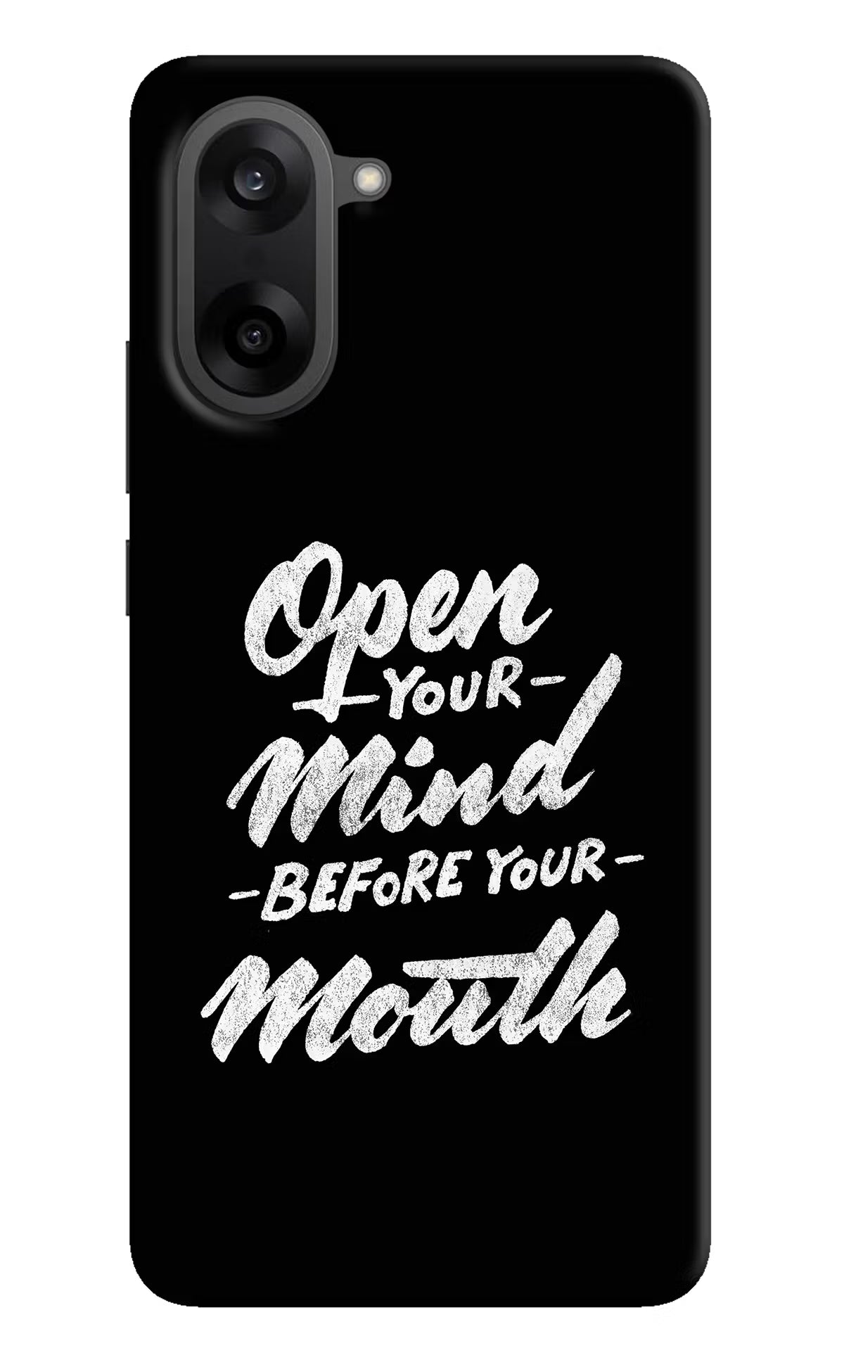 Open Your Mind Before Your Mouth OnePlus Nord CE5 Hard Case Back Cover by Casekaro