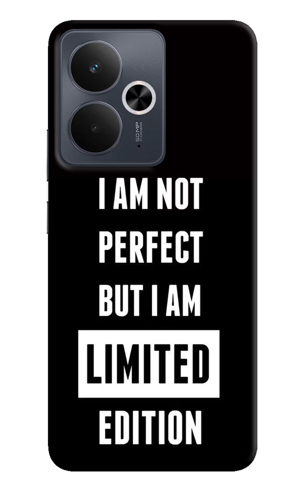 I Am Not Perfect But I Am Limited Edition Realme 14T 5G Hard Case Back Cover by Casekaro