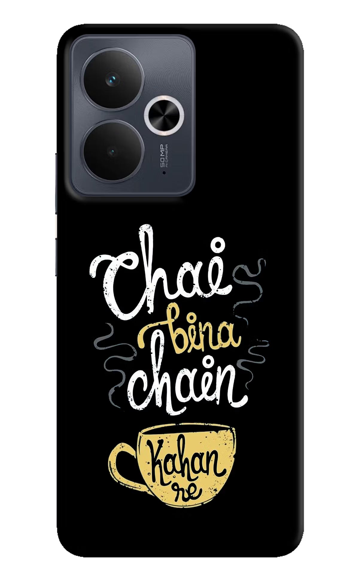Chai Bina Chain Kaha Re Realme 14T 5G Hard Case Back Cover by Casekaro