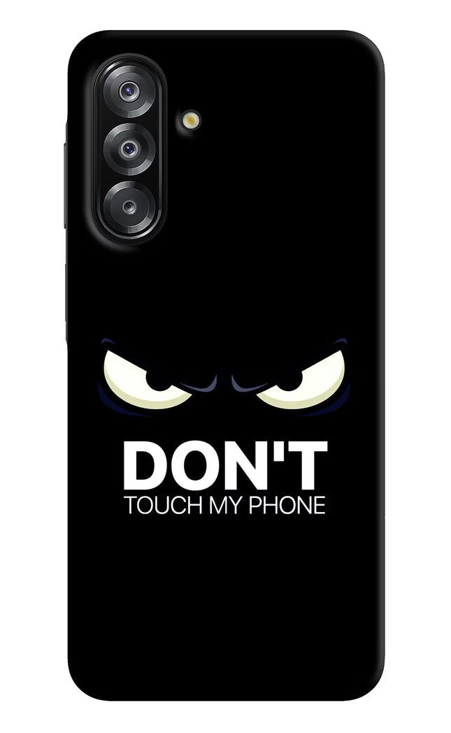 Don'T Touch My Phone Samsung A26 Hard Case Back Cover by Casekaro