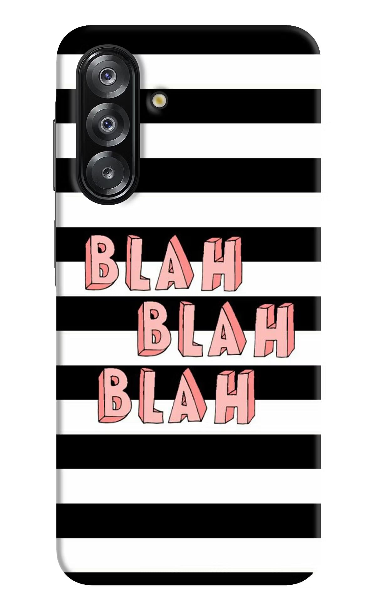 Blah Blah Blah Samsung A26 Hard Case Back Cover by Casekaro
