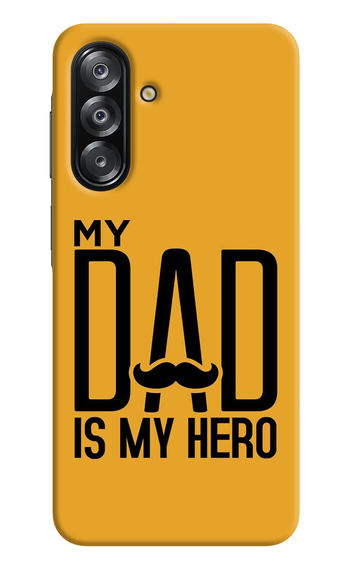 My Dad Is My Hero Samsung A26 Hard Case Back Cover by Casekaro
