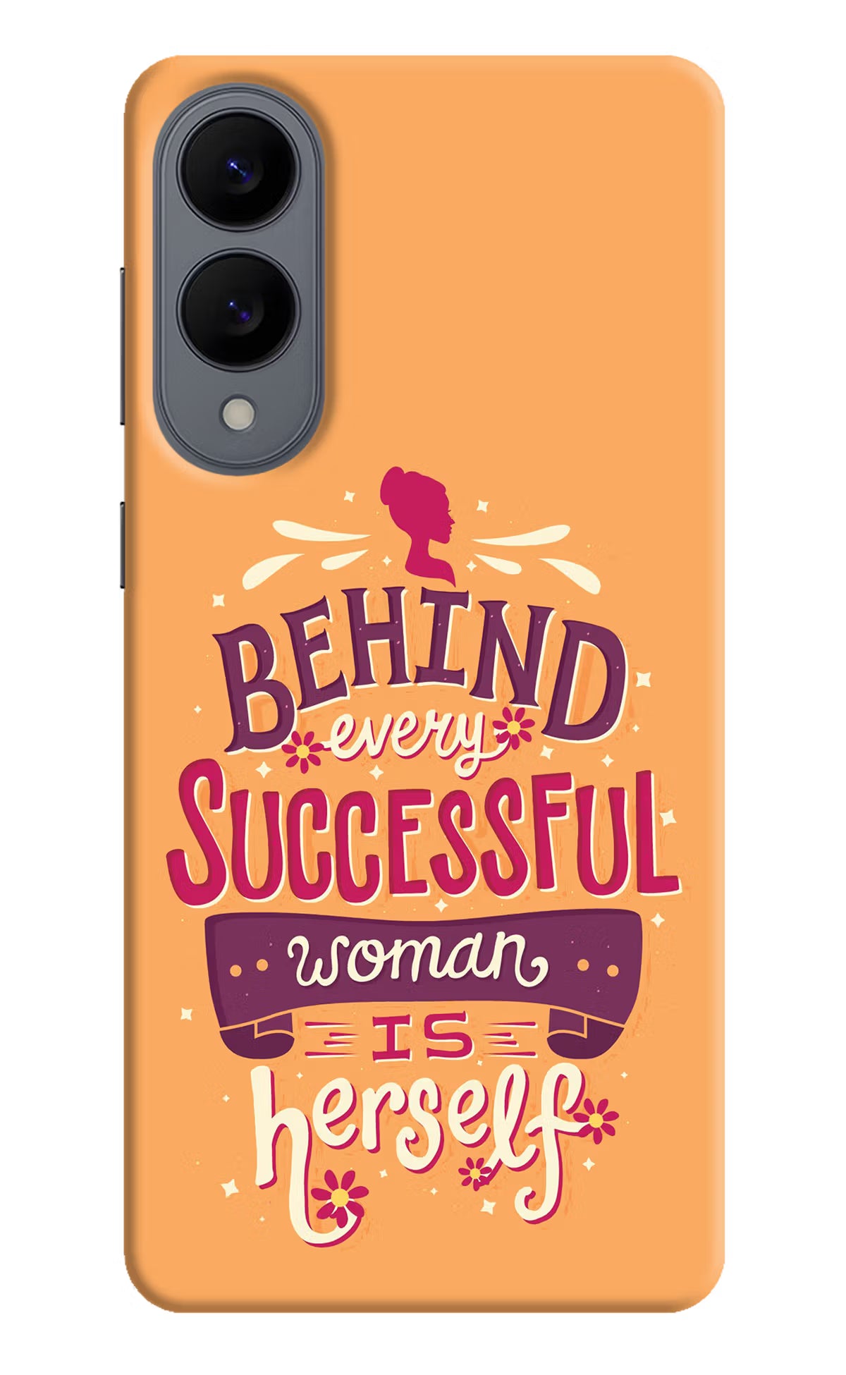 Behind Every Successful Woman There Is Herself Samsung S25 Edge Hard Case Back Cover by Casekaro