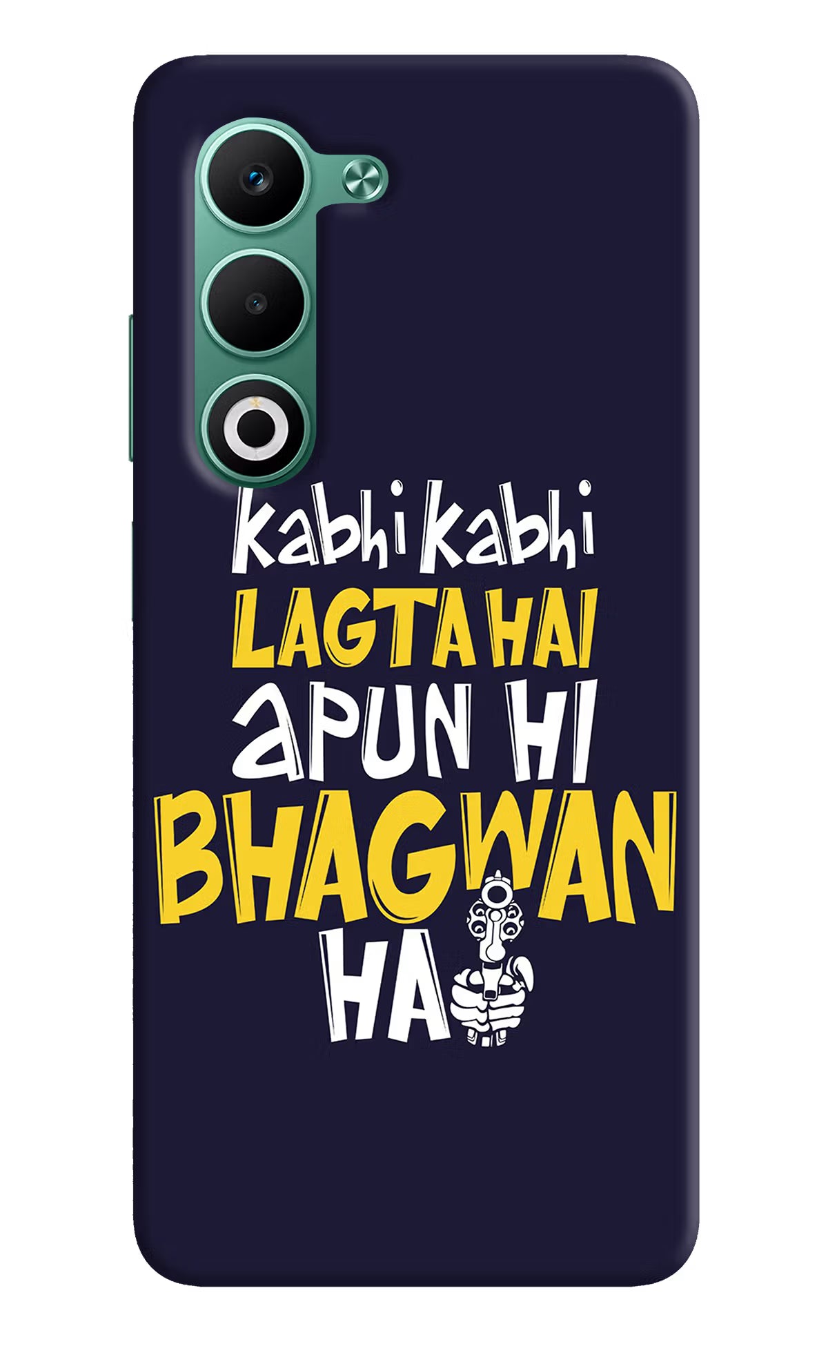 Kabhi Kabhi Lagta Hai Apun Hi Bhagwan Hai Oppo A5 5G Hard Case Back Cover by Casekaro