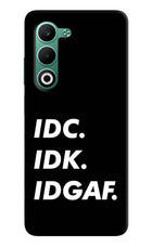 Idc Idk Idgaf Oppo A5 5G Hard Case Back Cover by Casekaro