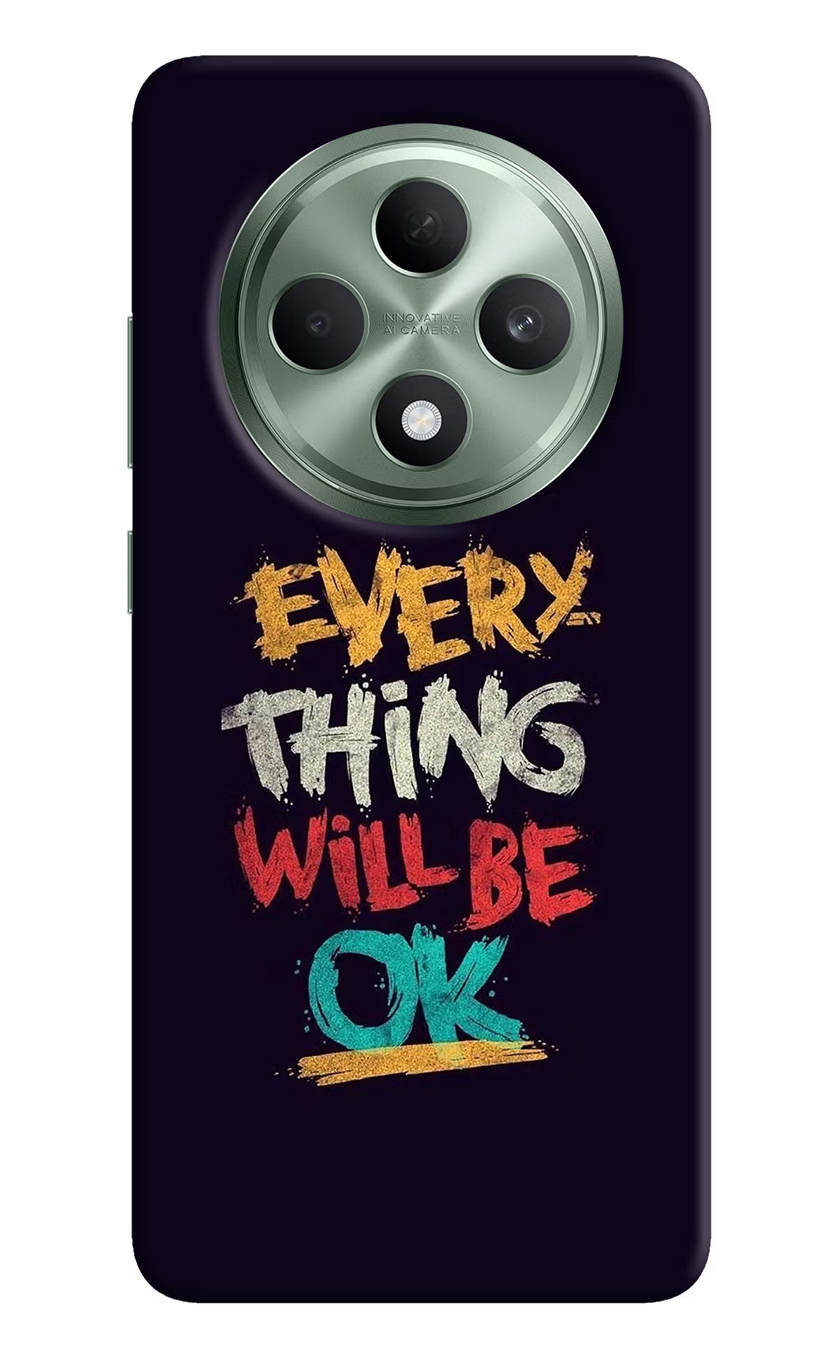 Everything Will Be Ok Oppo F27 5G Hard Case Back Cover by Casekaro