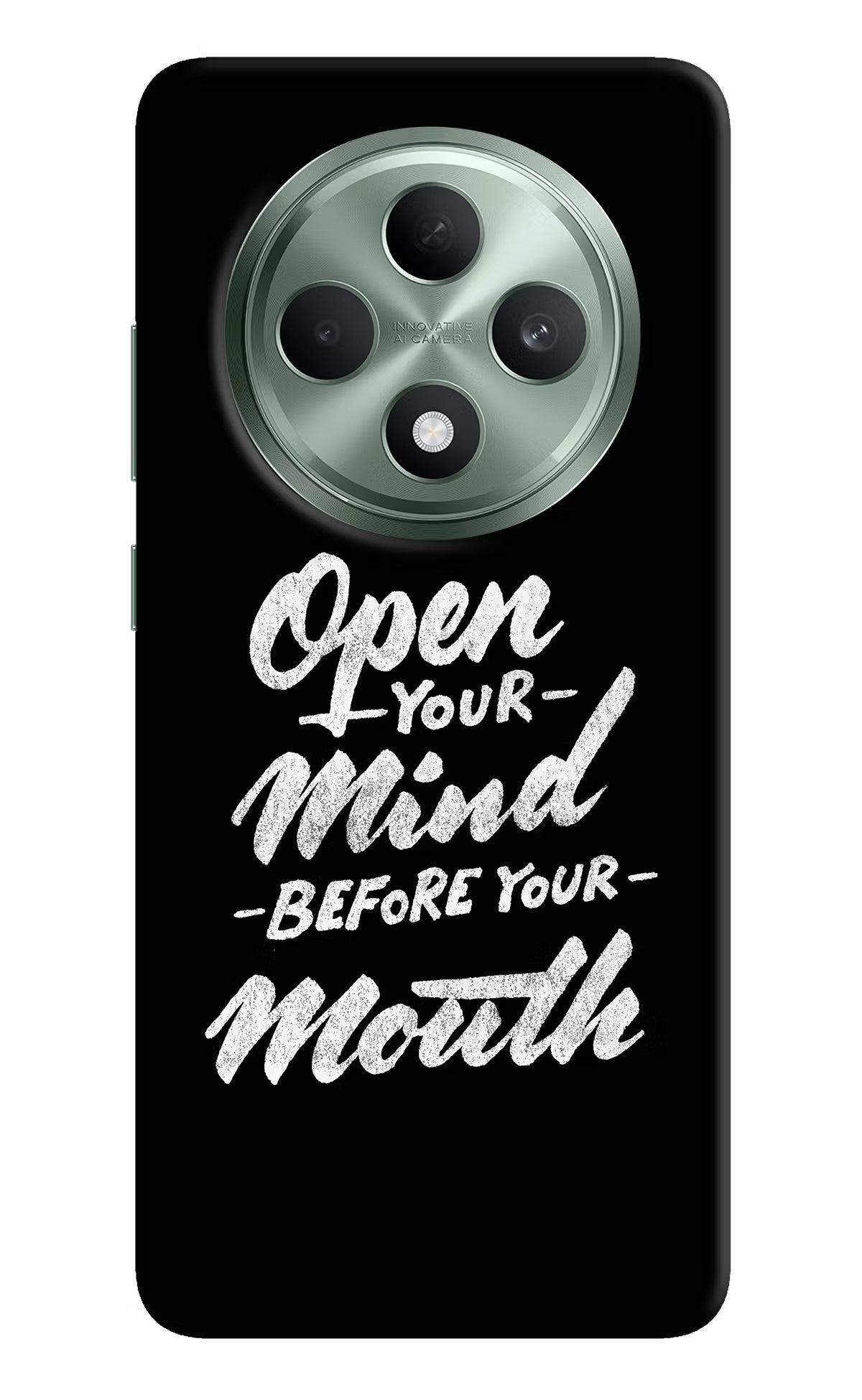 Open Your Mind Before Your Mouth Oppo F27 5G Hard Case Back Cover by Casekaro