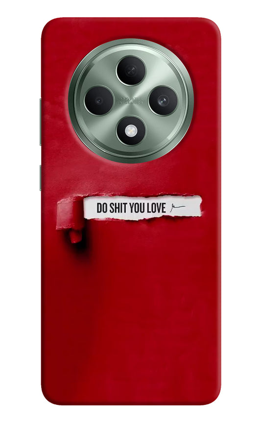 Do Shit You Love Oppo F27 5G Hard Case Back Cover by Casekaro