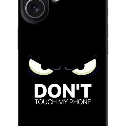 Don'T Touch My Phone iPhone 17 Hard Case Back Cover by Casekaro