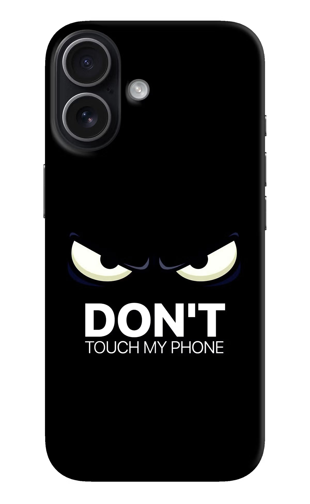 Don'T Touch My Phone iPhone 17 Hard Case Back Cover by Casekaro