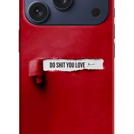 Do Shit You Love iPhone 17 Pro Hard Case Back Cover by Casekaro