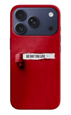 Do Shit You Love iPhone 17 Pro Hard Case Back Cover by Casekaro