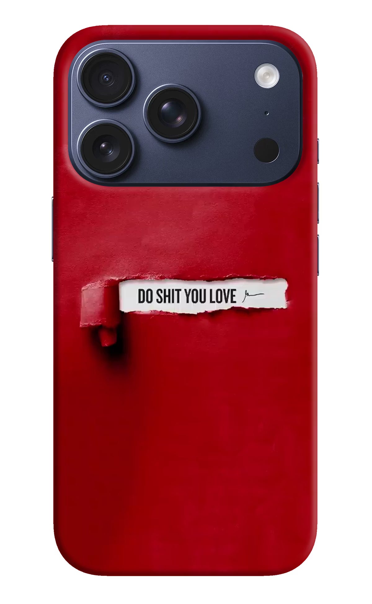 Do Shit You Love iPhone 17 Pro Hard Case Back Cover by Casekaro