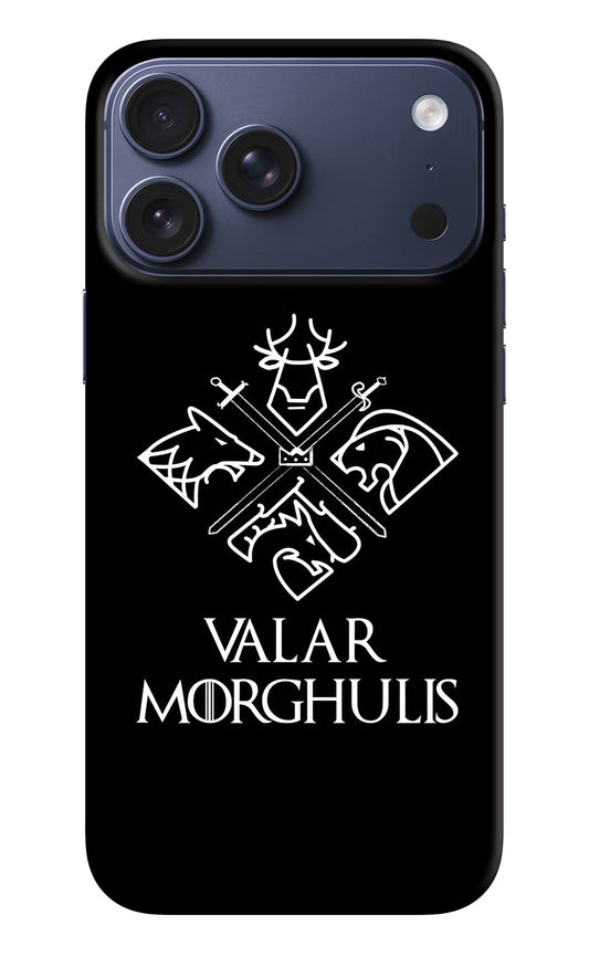 Valar Morghulis | Game Of Thrones iPhone 17 Pro Max Hard Case Back Cover by Casekaro
