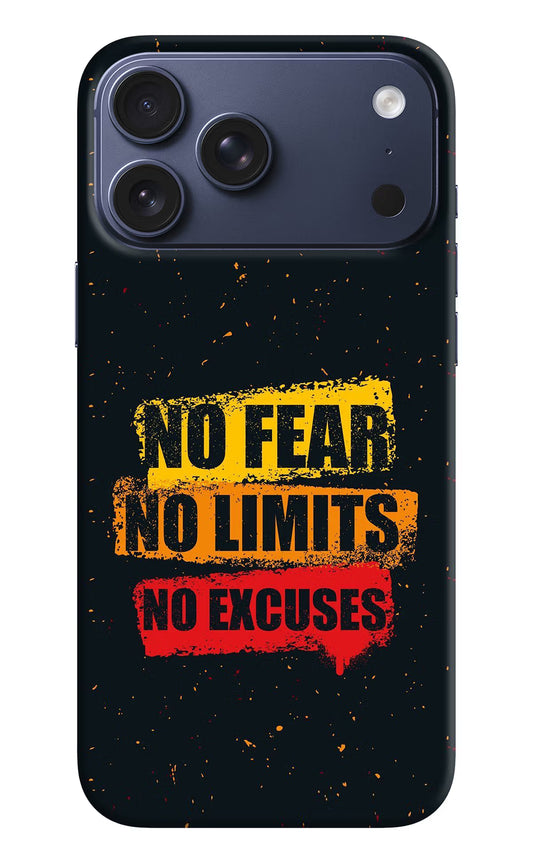 No Fear No Limits No Excuse iPhone 17 Pro Max Hard Case Back Cover by Casekaro