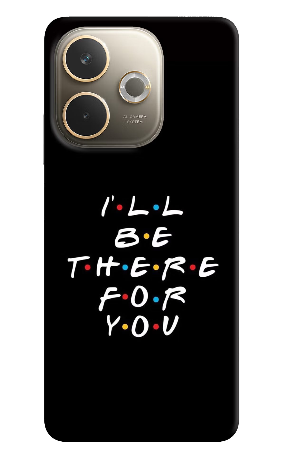 I'll Be There For You Oppo A5 Pro 5G Hard Case Back Cover by Casekaro