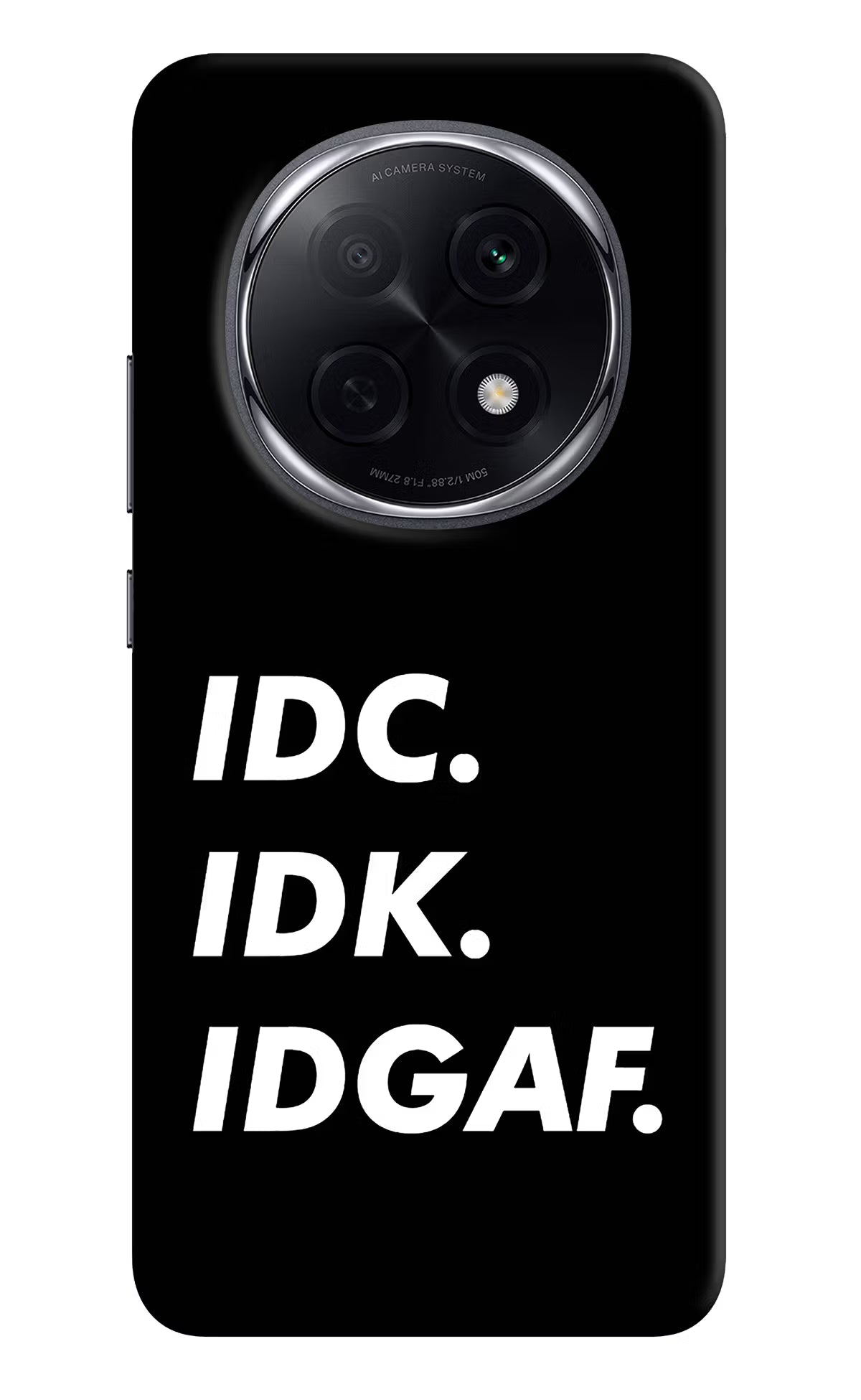 Idc Idk Idgaf Oppo F29 Pro 5G Hard Case Back Cover by Casekaro