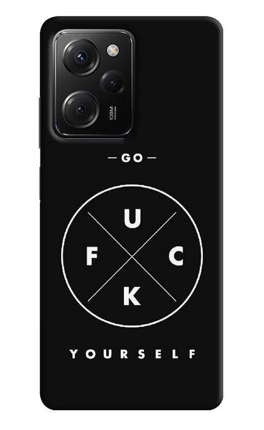 Go Fuck Yourself Poco X5 Pro 5G Hard Case Back Cover by Casekaro