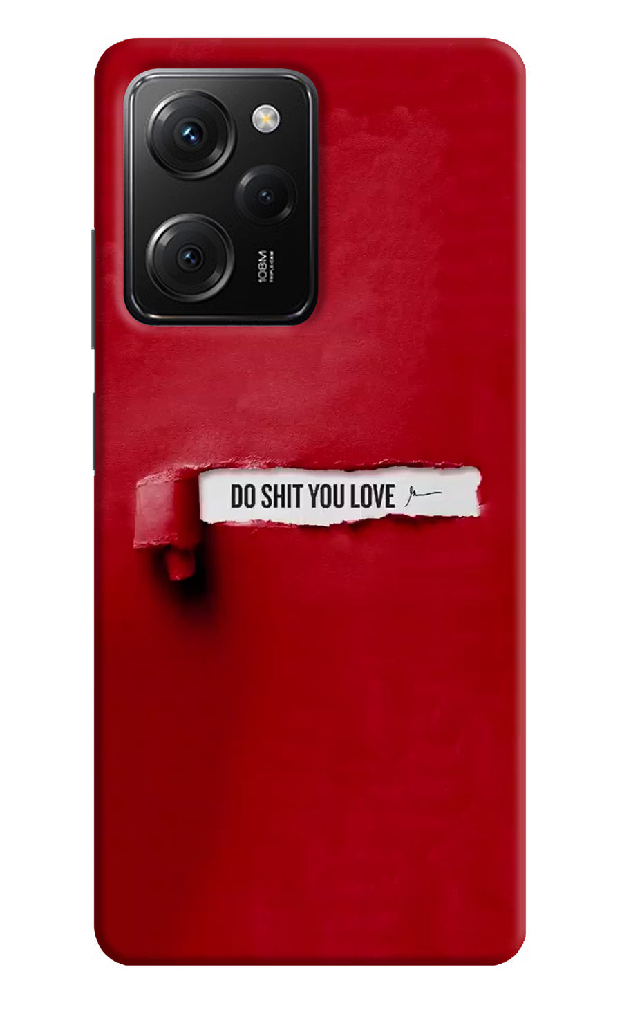 Do Shit You Love Poco X5 Pro 5G Back Cover, Hard case