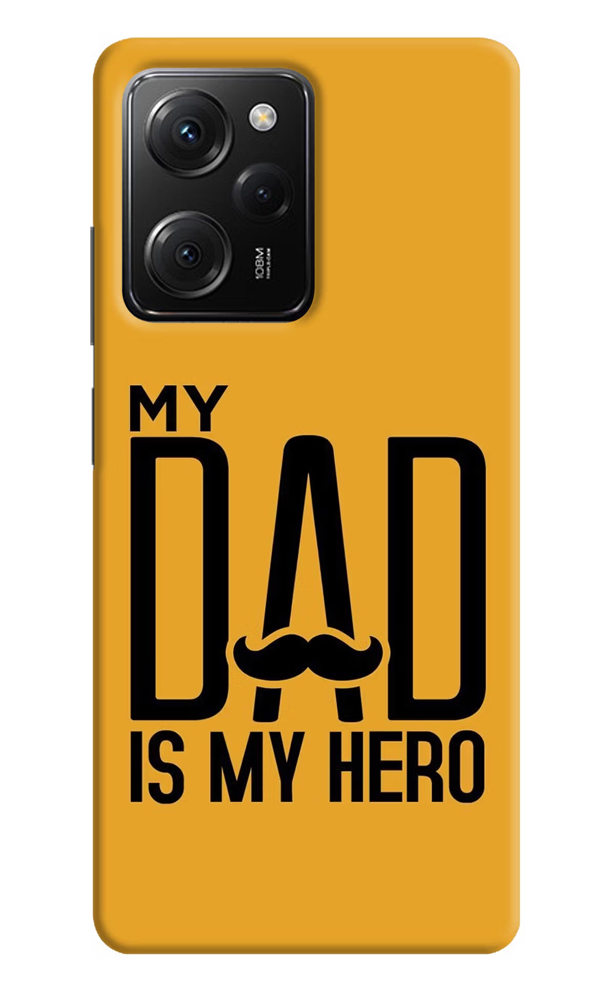 My Dad Is My Hero Poco X5 Pro 5G Hard Case Back Cover by Casekaro