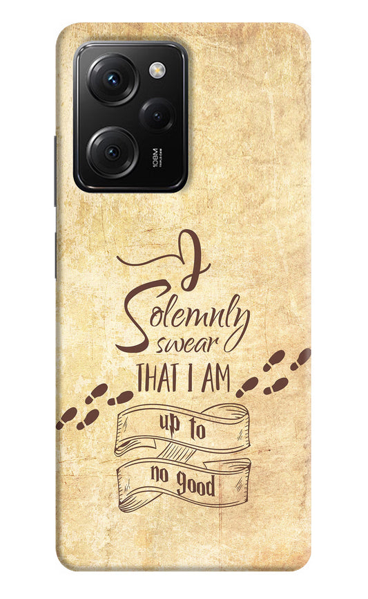I Solemnly swear that i up to no good Poco X5 Pro 5G Hard Case Back Cover by Casekaro
