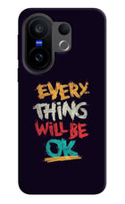 Everything Will Be Ok Vivo X200 FE Hard Case Back Cover by Casekaro