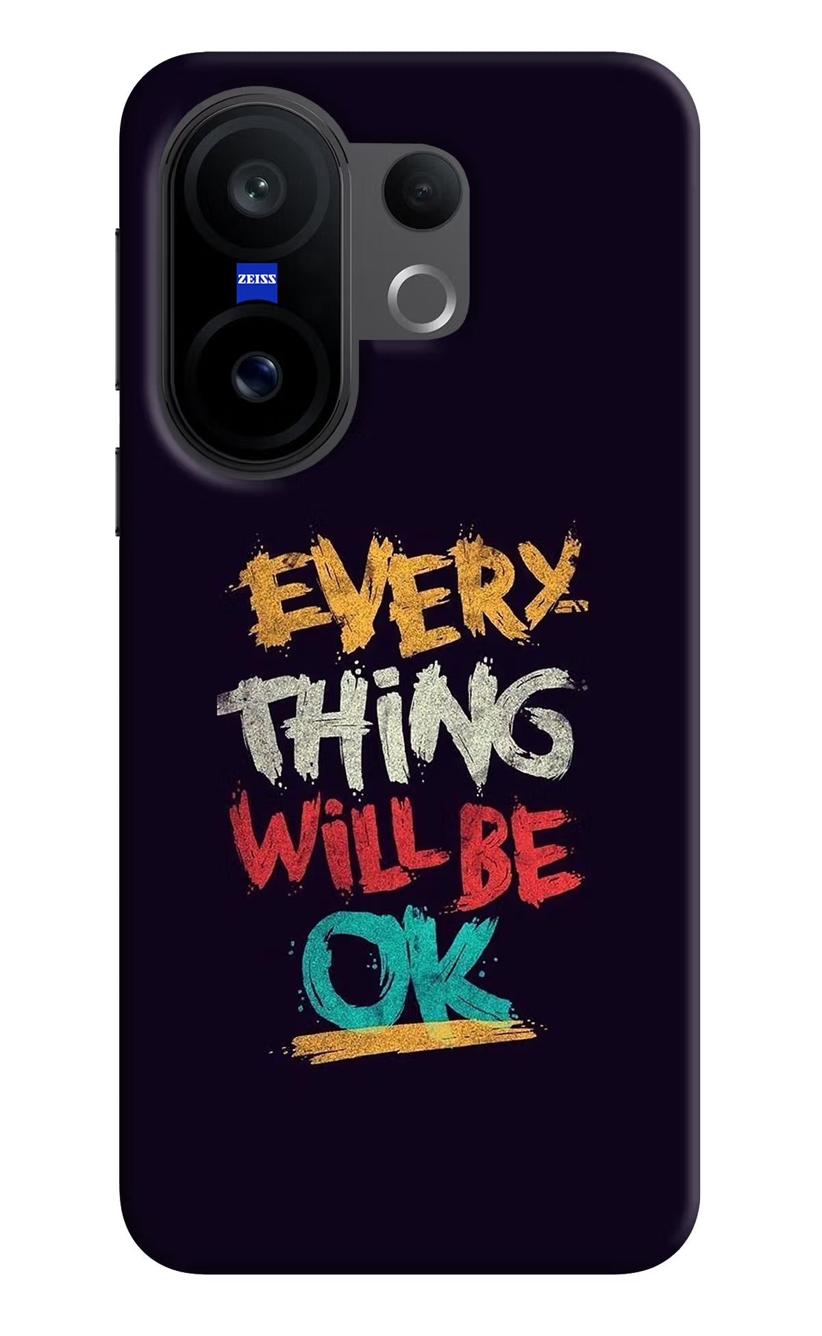 Everything Will Be Ok Vivo X200 FE Hard Case Back Cover by Casekaro